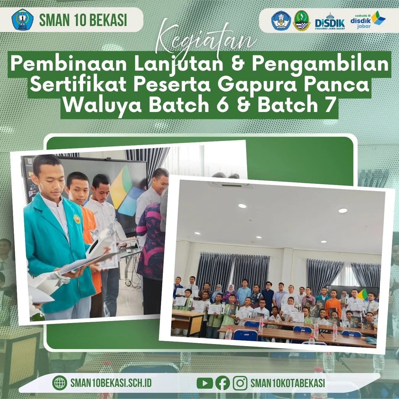 Pembinaan Lanjutan & Pengambilan Sertifikat Peserta Gapura Panca Waluya Batch 6 dan Batch 7