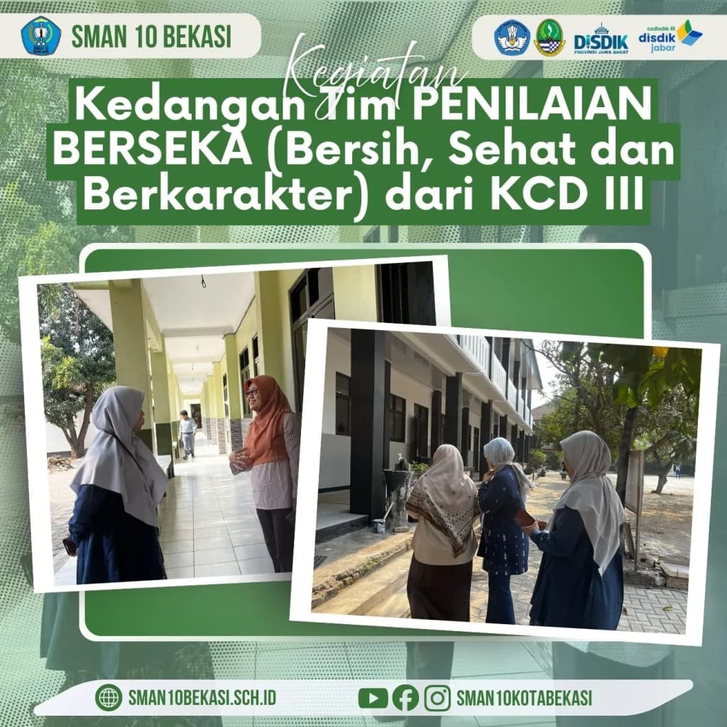 PENILAIAN BERSEKA dari TIM PENILAI BERSEKA KCD 3 BEKASI