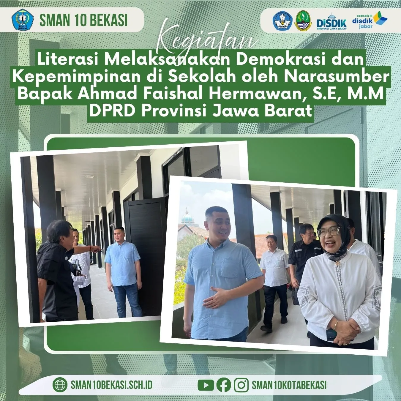LITERASI PAGI SMAN 10 BEKASI “Demokrasi dan Kepemimpinan di Sekolah Oleh Anggota DPRD BEkasi